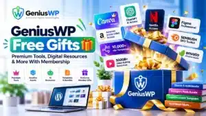 GeniusWP Free Gifts: Premium Tools, Digital Resources & More With Membership